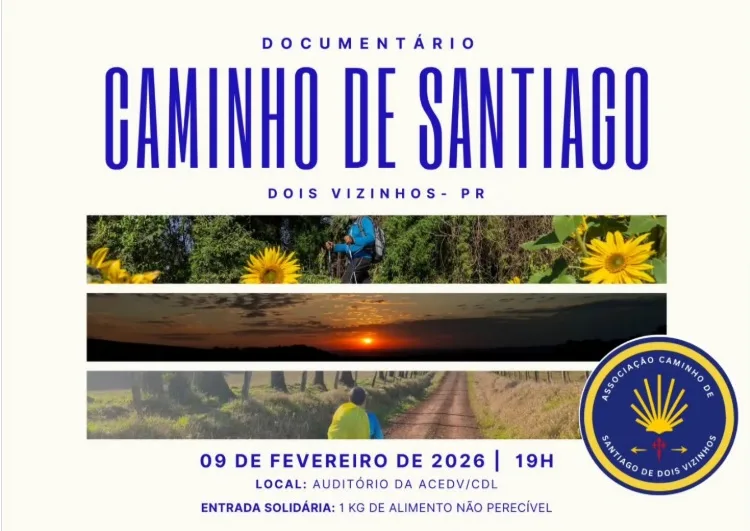 Nesta segunda tem a estreia do documentário Caminho de Santiago de Dois Vizinhos